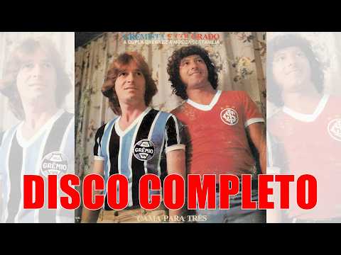 Gremista e Colorado - Cama Para Três (Disco Completo) 1983