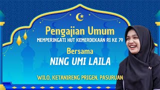 Download lagu Pengajian Ning Umi Laila | Wilo, Ketanireng Prigen, Pasuruan mp3