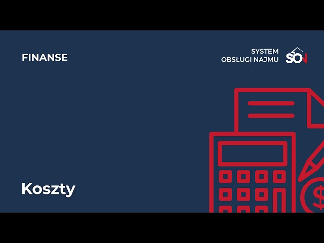 System Obsługi Najmu Video Poradnik - Finanse