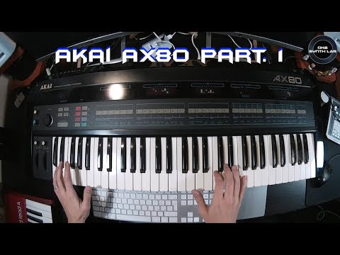 AKAI AX80 Part. 1 | No Talking |