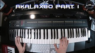 Video thumbnail for AKAI AX80 Part. 1 | No Talking | by DKS SYNTH LAB