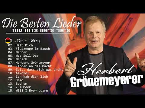 Herbert Grönemeyer Greatest Hits Full Album -  Herbert Grönemeyer DIe Besten Songs 2023