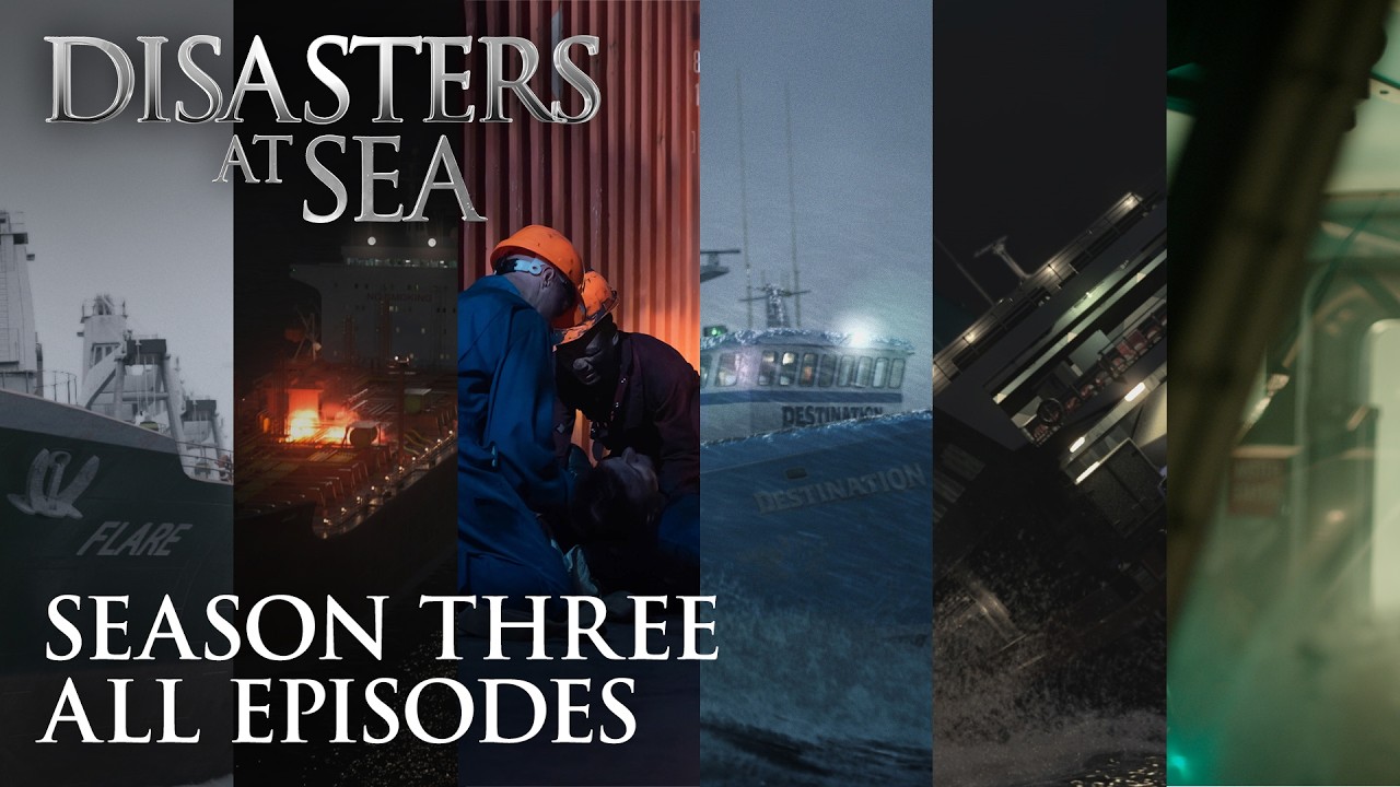 Disasters at Sea  - Season 3 Marathon (FULL EPISODES)