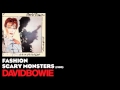 Fashion - Scary Monsters [1980] - David Bowie ...