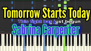 Sabrina Carpenter - Tomorrow Starts Today (Piano/ Lyrics Video)