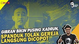 Download lagu Guntur Romli: GIBRAN BIKIN PUSING KADRUN, SPANDUK TOLAK GEREJA LANGSUNG DICOPOT I Fatwa Guntur Romli mp3 Download lagu Guntur Romli: GIBRAN BIKIN PUSING KADRUN, SPANDUK TOLAK GEREJA LANGSUNG DICOPOT I Fatwa Guntur Romli mp3