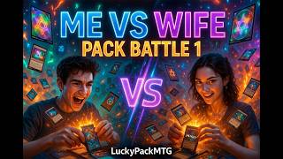 Me vs My Wife: First Ever MTG Pack Battle! Who Wins?