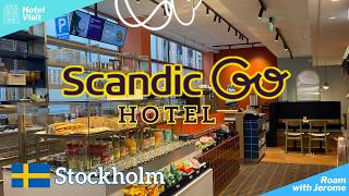 SCANDIC GO STOCKHOLM 🇸🇪 | AFFORDABLE HOTEL IN STOCKHOLM | HOTEL VISIT