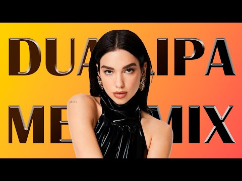 Dua Lipa Megamix | Top Hits (Future Nostalgia, Radical Optimism)