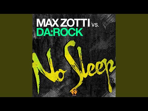 No Sleep (Max Zotti & Daniel Chord Mix)