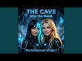 The Cave (Into The Deep)