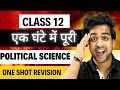Class 12 Political Science Complete Revision Complete Political Science In One Shot Rahul Dwivedi
