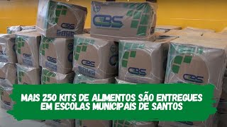 Mais 250 kits de alimentos são entregues em escolas municipais de Santos