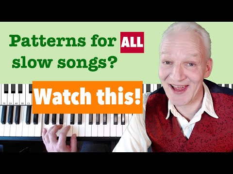 Piano Left Hand Patterns For All Slow Songs