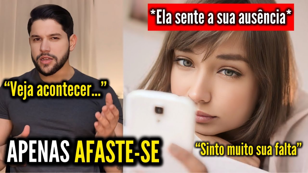 Como Fazer Ela Desesperadamente SENTIR A SUA FALTA (Atração Profunda)