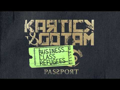 Kartick & Gotam - Heer (from the Album: Business Class Refugees)