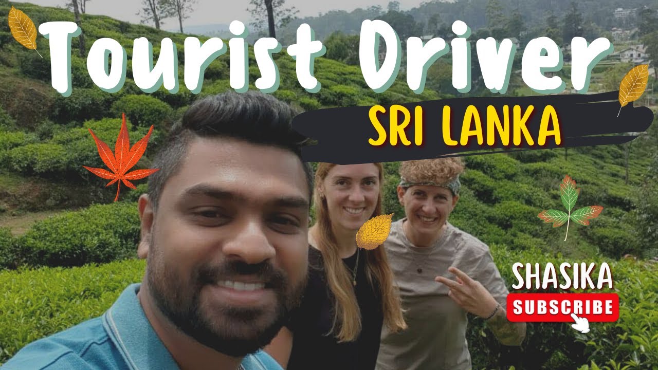 Sri Lanka Car and Driver Hire | Shasika - English Speaking Driver Guide