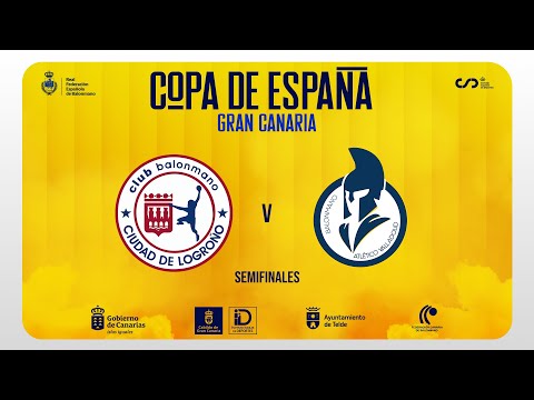 #CopaESP2026 - Semifinal | Dicorpebal Logroño La Rioja - Recoletas Atlético Valladolid