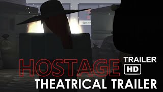 Hostage [2018] Official Theatrical Trailer 2 - ROBLOX Crime Movie