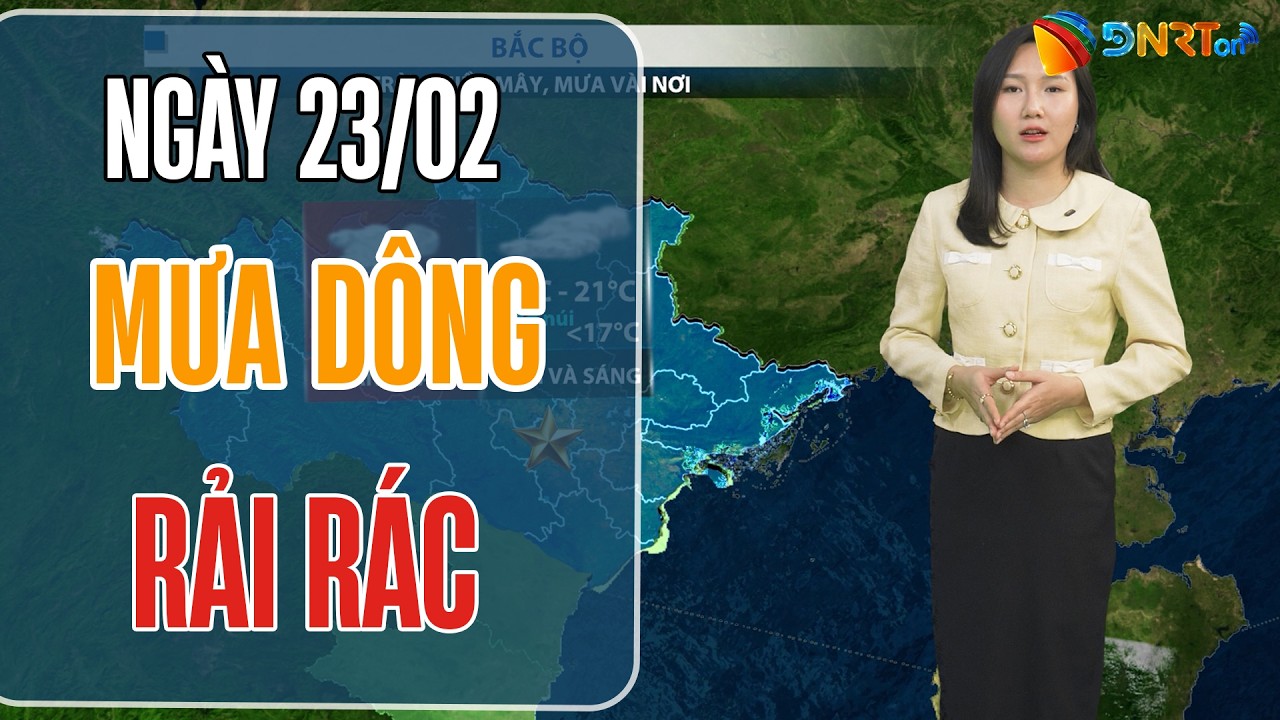 Thời tiết ngày mới 23/02 | Cảnh báo dông lốc trái mùa tại Trung và Nam Bộ