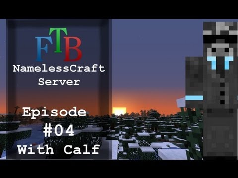 FTB NamelessCraft Server - EP04 - The New House Designing