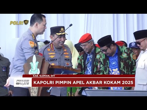 PRESISI UPDATE: KAPOLRI PIMPIN APEL AKBAR KOKAM PEMUDA MUHAMMADIYAH 20/07/2025 18.00
