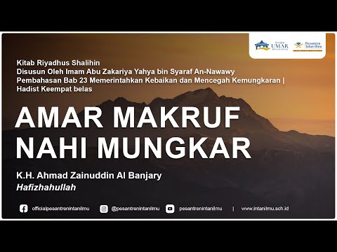 Kitab Riyadhus Shalihin Bab 23 Hadist Keempat belas | K.H. Ahmad Zainuddin Al Banjary, Hafizhahullah