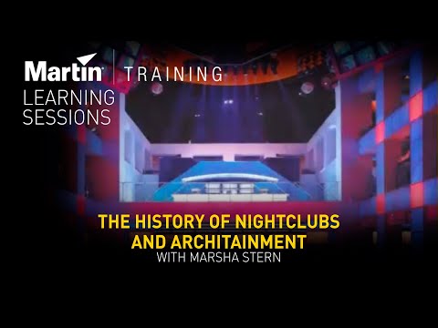 The History of Nightclubs and Architainment with Marsha Stern – Webinar