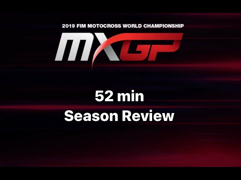 52min MXGP and MXoN SEASON REVIEW 2019 - motocross
