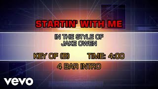 Jake Owen - Startin&#39; With Me (Karaoke)