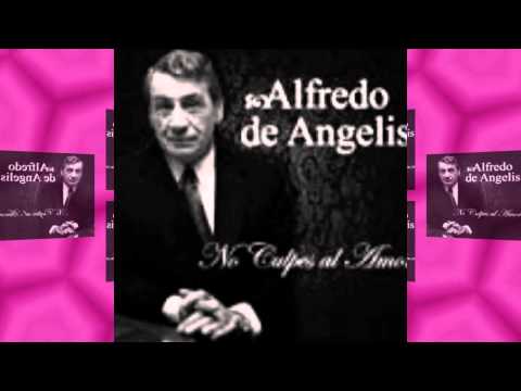 NO CULPES AL AMOR- ALREDO DE ANGELIS-JUAN CARLOS GODOY