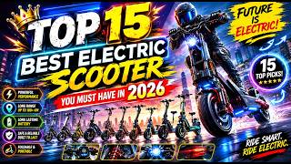 TOP 15 BEST ELECTRIC SCOOTER ⚡ #1 Will Shock You!