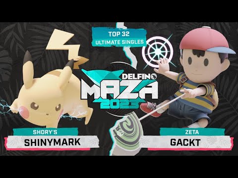 Delfino Maza 2023 [ESP] - Top 32 W - Shinymark (Pikachu) Vs. Gackt (Ness) - Smash Ultimate