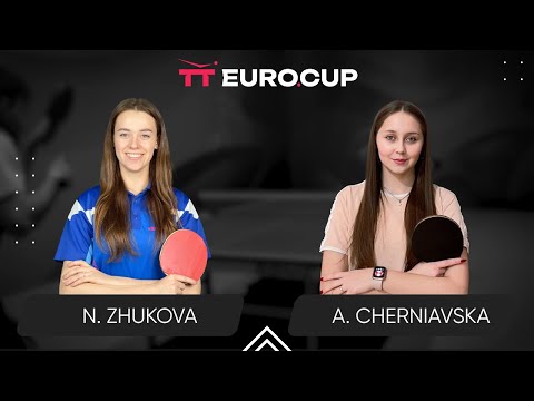09:30 Nadiia Zhukova - Alina Cherniavska 26.05.2024 TT Euro.Cup Ukraine  Star. TABLE 3