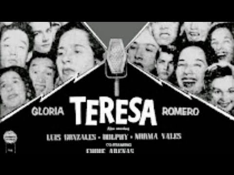 "Teresa" 1956 | Gloria Romero | Luis Gonzales | Norma Vales |  Dolphy | #sampaguitapictures