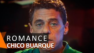 Chico Buarque: Romance (DVD Romance)