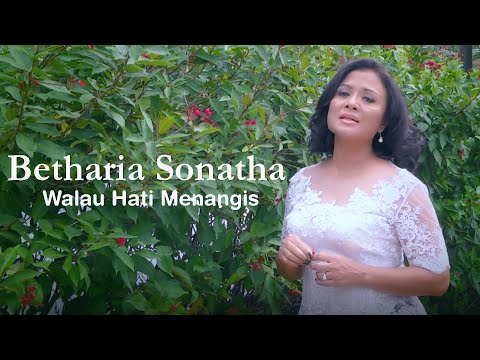 Betharia Sonatha - Walau Hati Menangis (Official Music Video)