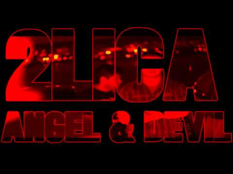 2 Lica - ANGEL and DEVIL (Unofficial Video)