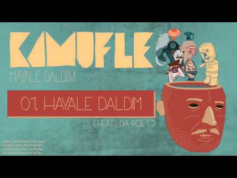 Kamufle feat. Da Poet - Hayale Daldım (Official Audio)