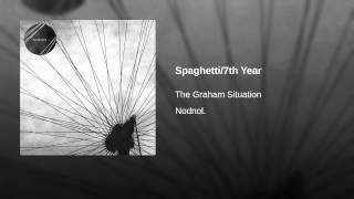 Spaghetti/7th Year