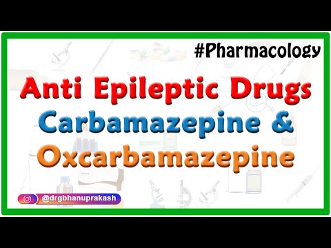 Anti epileptic Drugs  / Anticonvulsants : Carbamazepine & Oxcarbamazepine : CNS Pharmacology