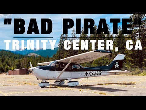 "BAD PIRATE" C172 - Flight to the TRINITY ALPS, CALIFORNIA