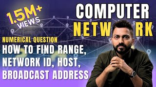 Lec-45: Find Range, Network Id, Host, Broadcast address with Numerical Examples in Hindi