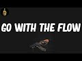 Go with the Flow (Lyrics) - MF DOOM