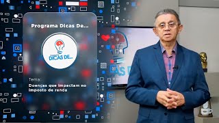Doenças que Impactam no Imposto de Renda
