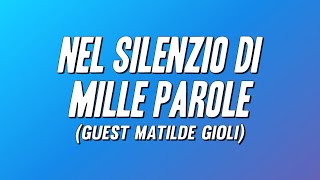 Enrico Nigiotti - Nel silenzio di mille parole (Guest Matilde Gioli) [Testo]