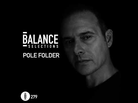 Balance Selections 279: Pole Folder