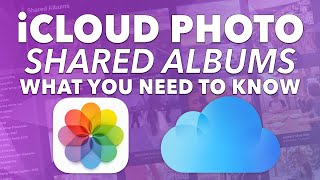 iCloud Photo SHARED ALBUMS - GET STARTED with sharing photos with ANYONE on ANY DEVICE!