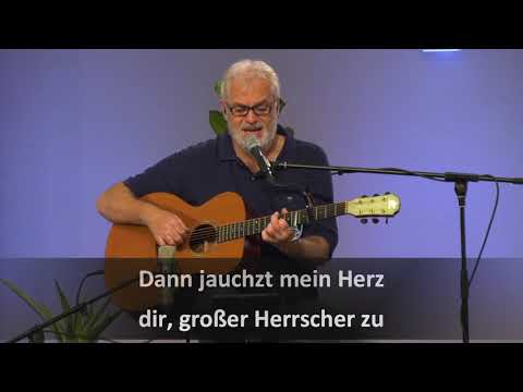 1. Willi Risto - Du großer Gott, wenn ich die Welt betrachte