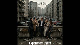 Video AP & DJM - Experiment Synth